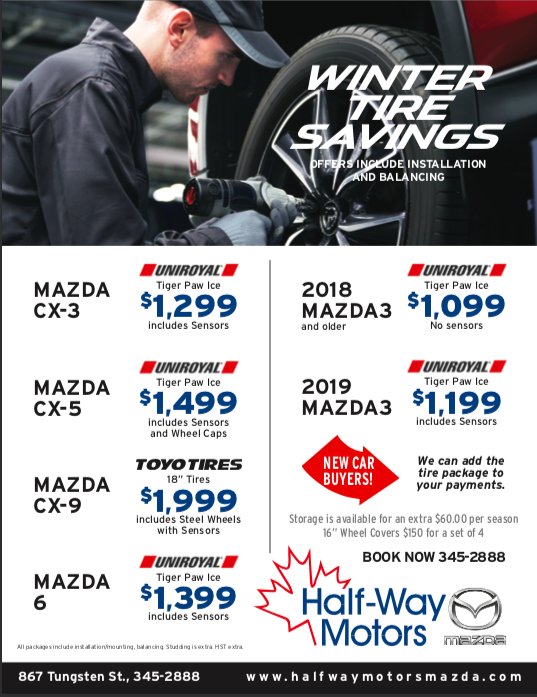 IT'S TIME TO CHANGEOVER YOUR WINTER TIRES! Half Way Motors Mazda