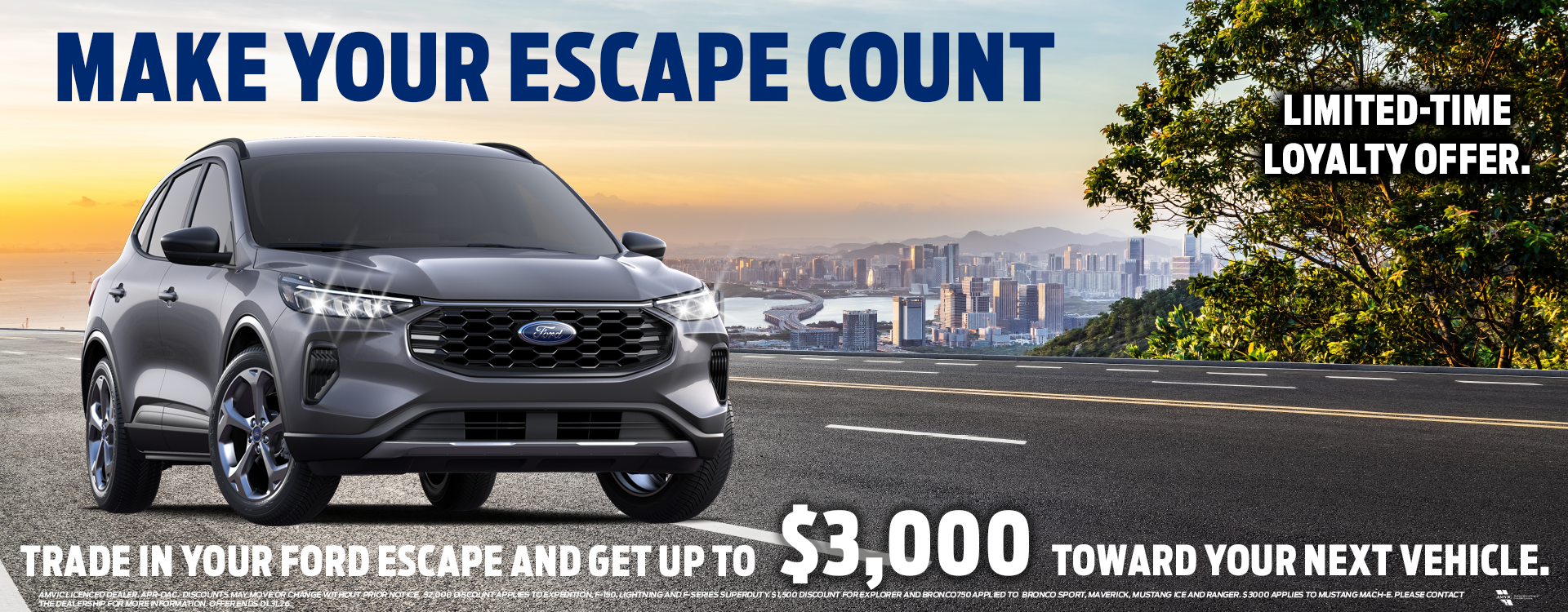 Trade in your Ford Escape and get up to $3000 off