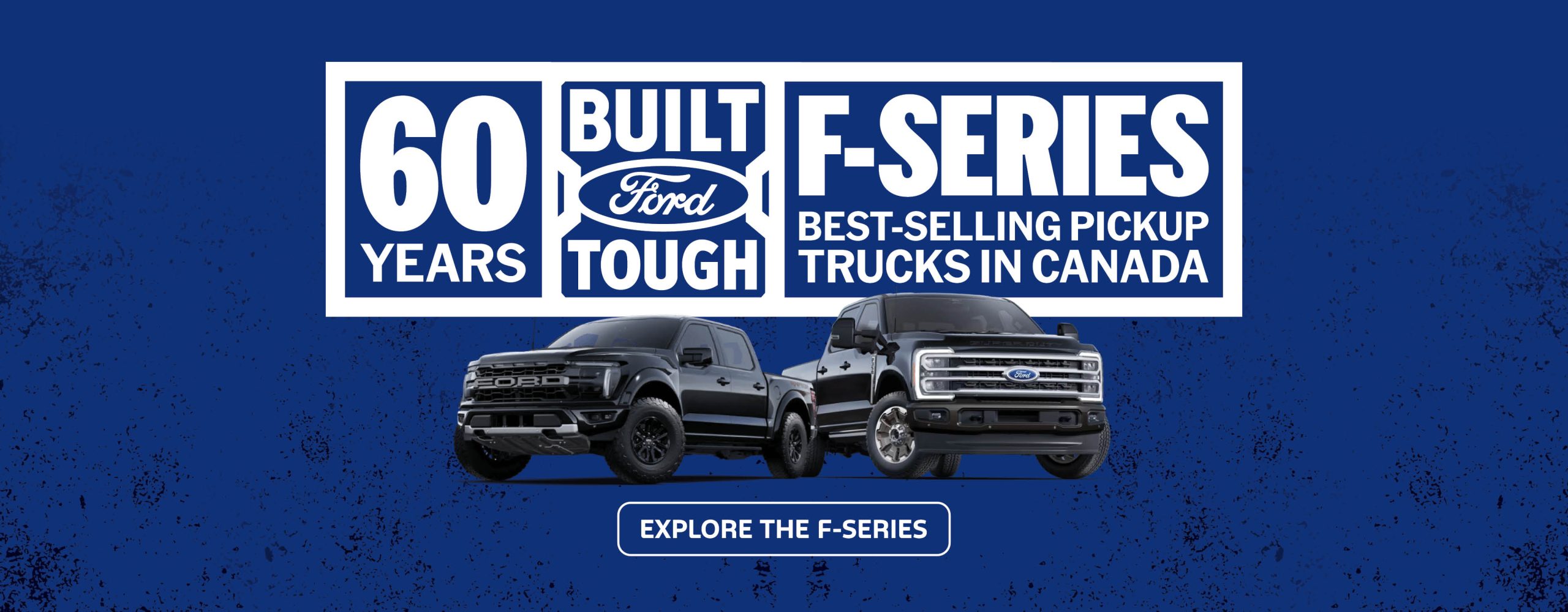 NORTH AMERICA'S BEST-SELLING TRUCKS FOR 60 YEARS | SHOP FORD F-SERIES