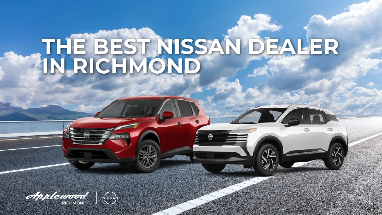 Looking for the Best Nissan Dealer in Richmond