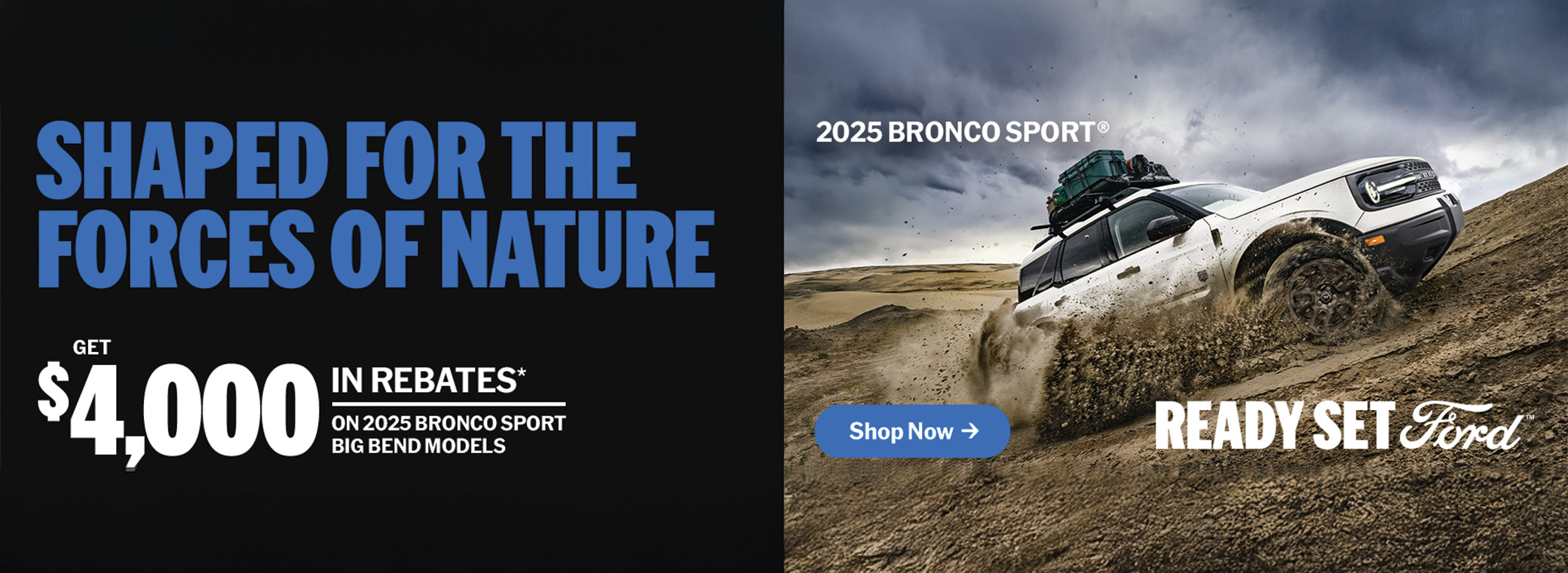 FEBRUARY 2025 BRONCO SPORT BIG BEND