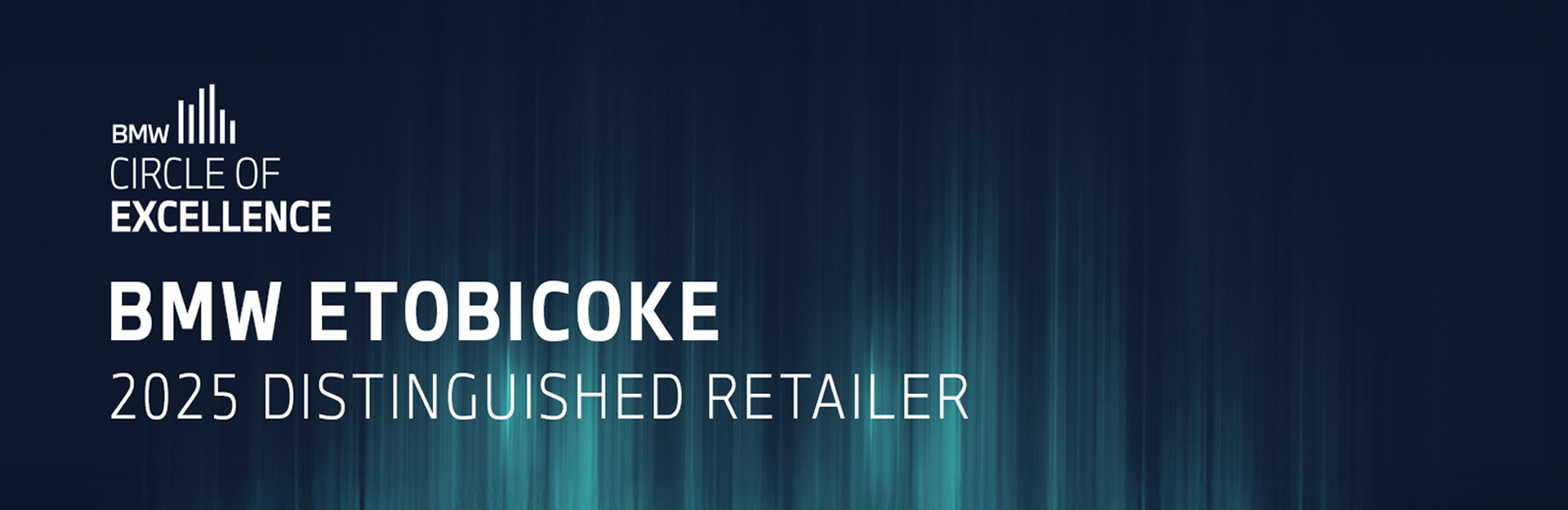 BMW Etobicoke is a 2025 Distinguished Retailer