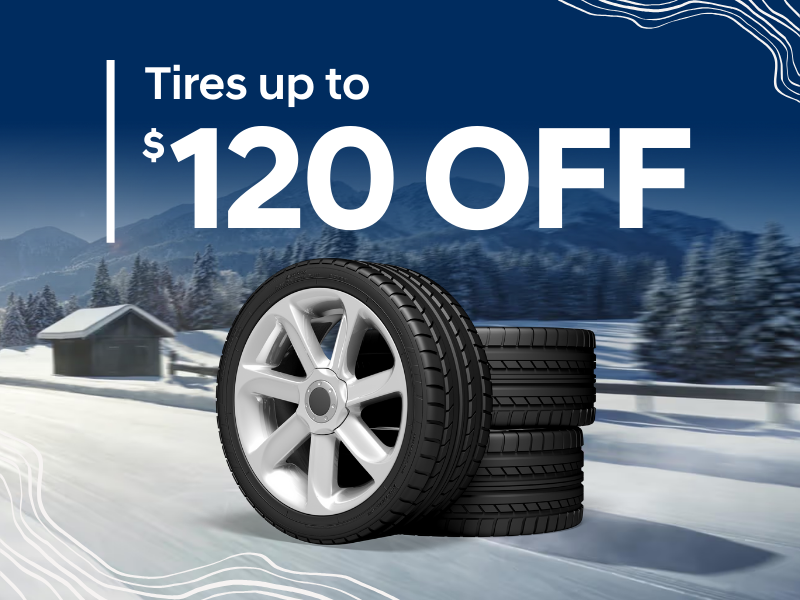 Tires Up To $120 Off