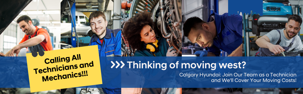 Join Calgary Hyundai as a Technician - Calgary Hyundai