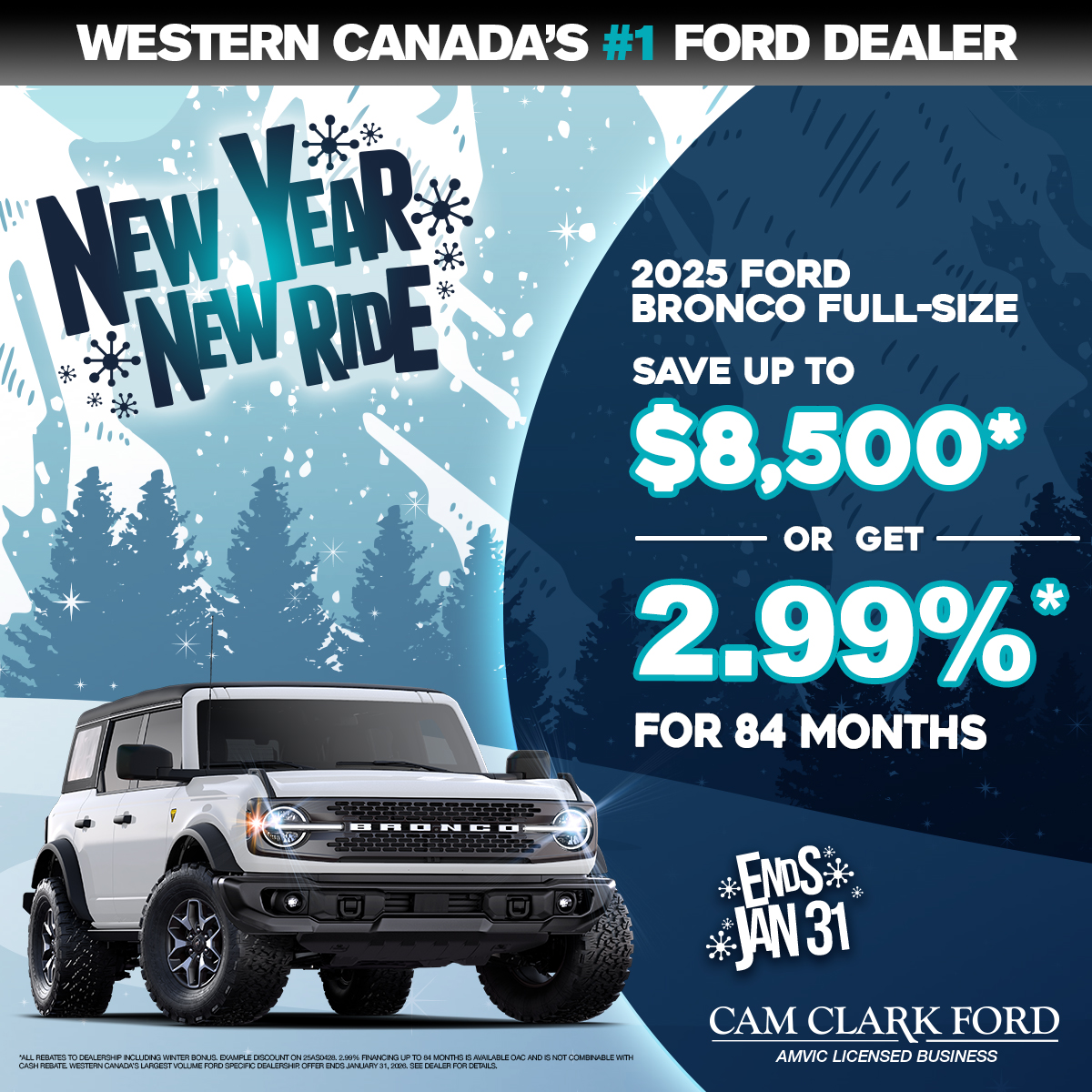 SAVE up to $8,500* on a 2025 Bronco Full Size!