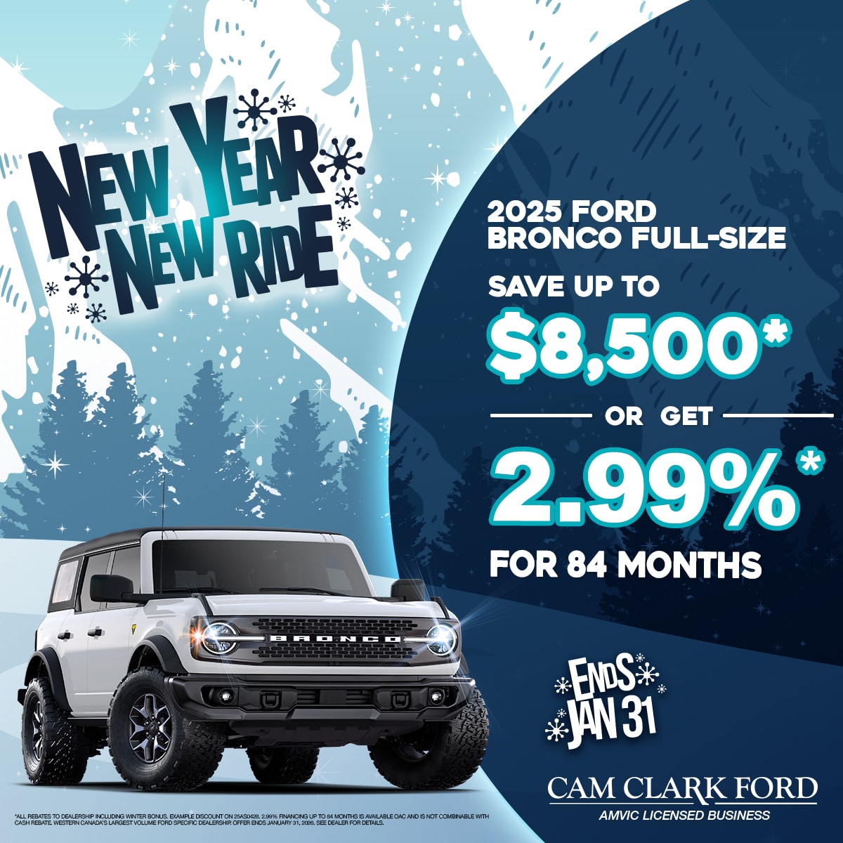 SAVE up to $8,500* on a 2025 Bronco Full Size!