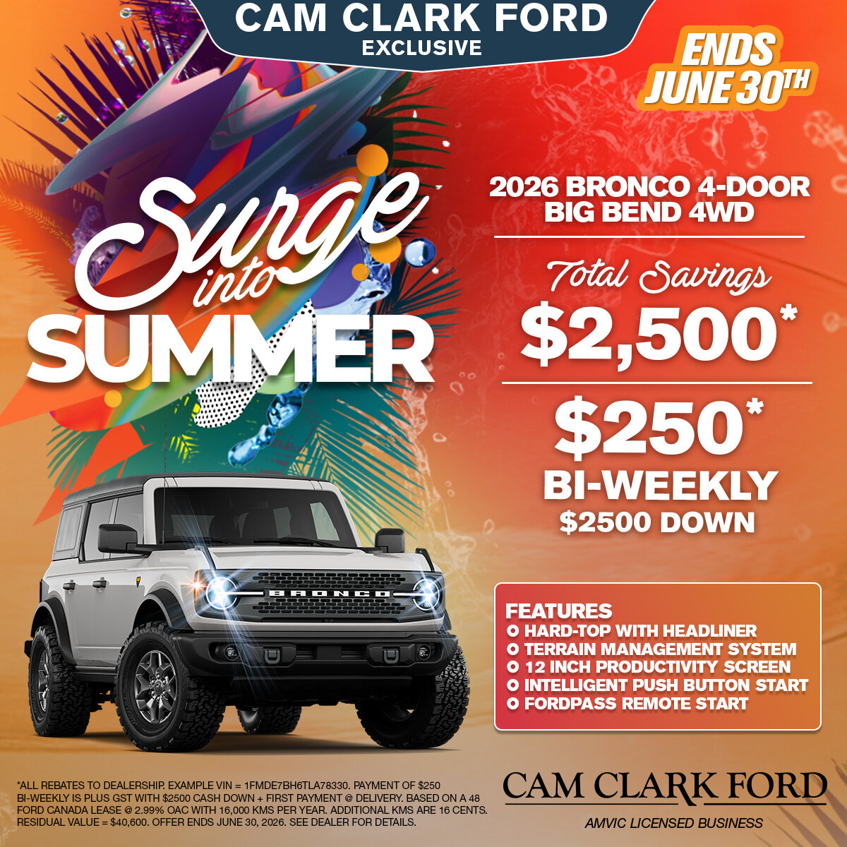 ONLY $250 Bi-Weekly on a 2026 Bronco Full Size Big Bend!