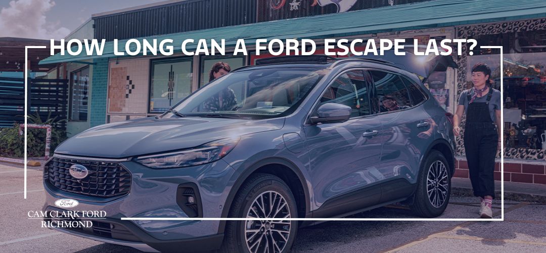 How Long Will a Ford Escape Last?