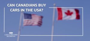 Can Canadians Buy Cars In The USA A Guide Can Canadians Buy Cars In The USA 300x139