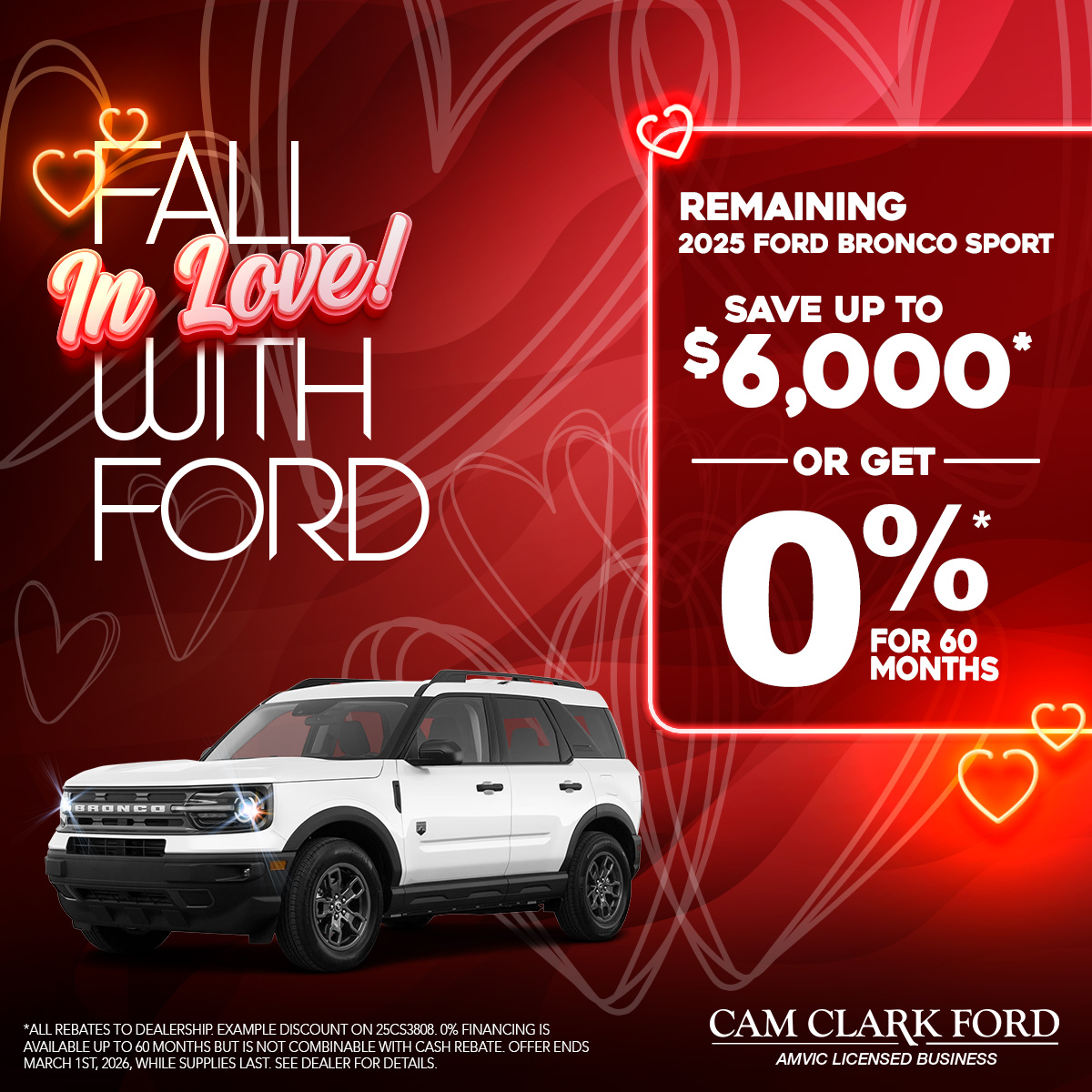 Save up to $6,000* on the Remaining 2025 Bronco Sport!