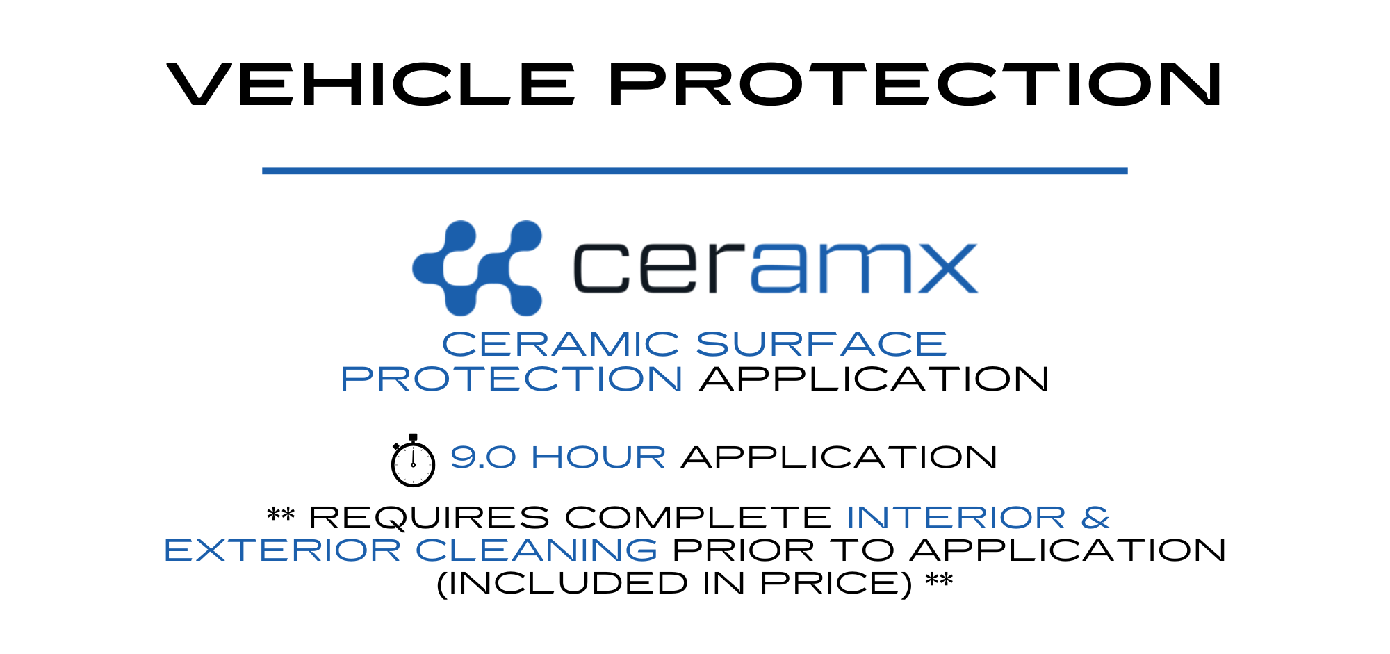 VEHICLE DETAILING AND PROTECTION PACKAGES