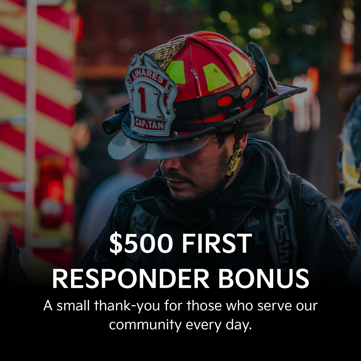 $500 First Responder Bonus
