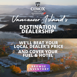 Comox Valley Dodge Destination Store Courtenay BC British Columbia Victoria Nanaimo Campbell River Port Alberni