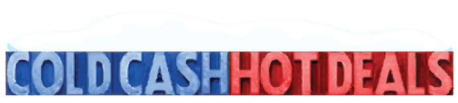 Cold Cash Hot Deals