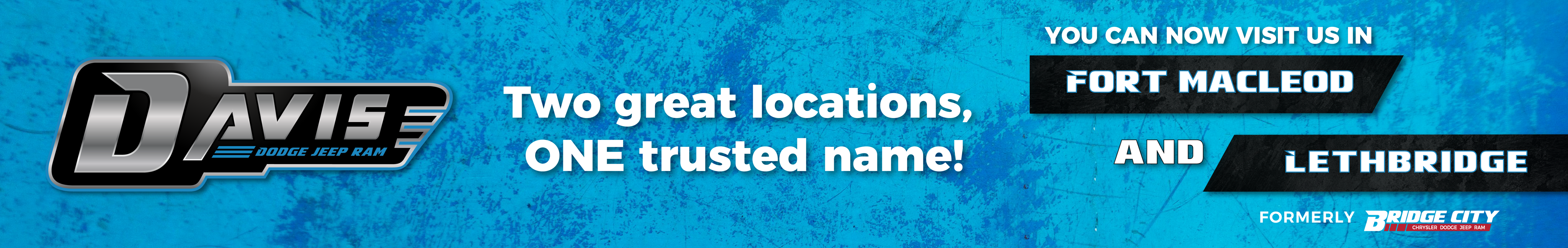 Davis Dodge - Two Great Locations, ONE trusted name!