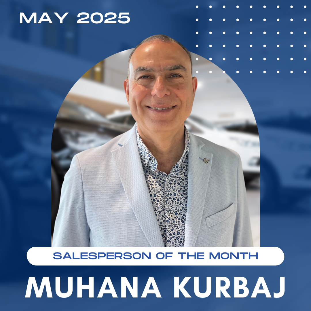 Congratulations to Muhana Kurbaj, our Salesperson of the Month for octber 2024