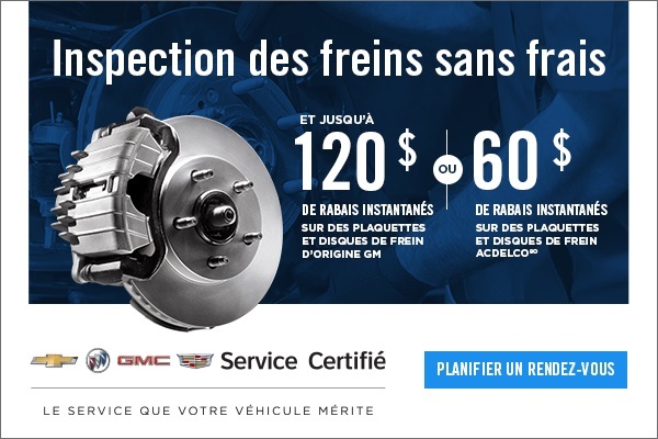 Inspection sans frais de vos freins ET rabais instantanés Inspection sans frais de vos freins ET rabais instantanés