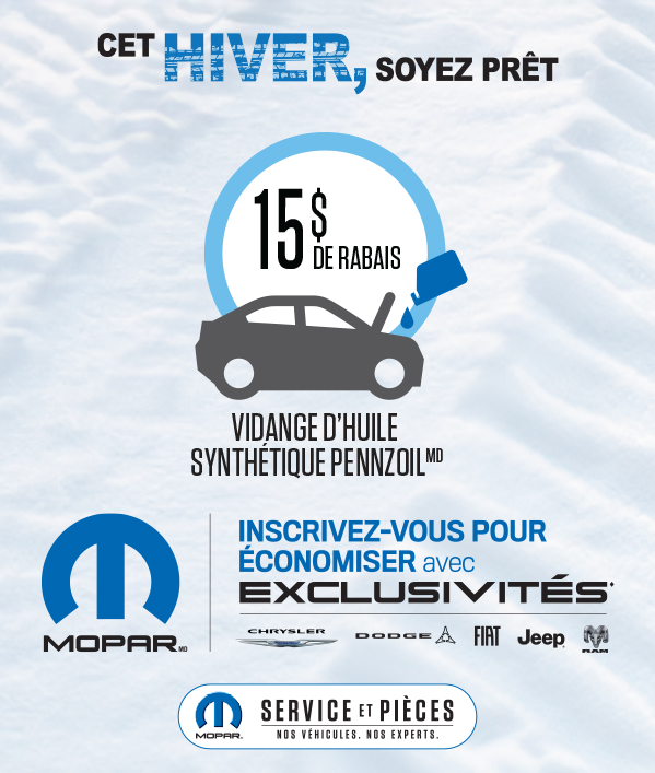 15$ de rabais vidange d’huile synthétique Pennzoil