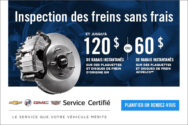 Inspection sans frais de vos freins ET rabais instantanés Inspection sans frais de vos freins ET rabais instantanés