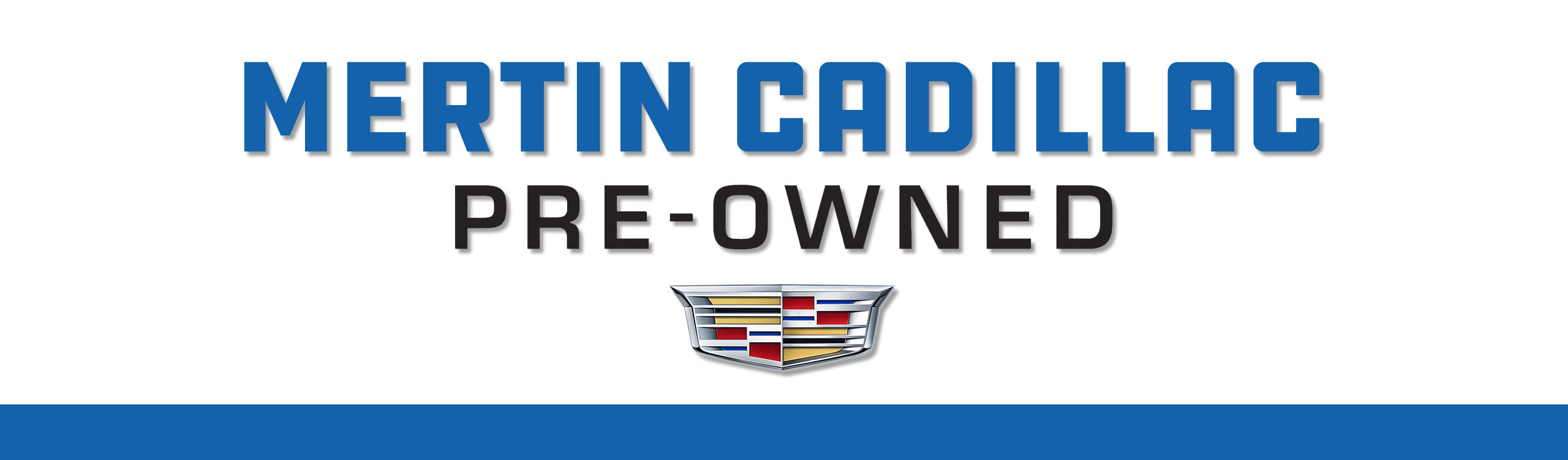 mertin cadillac banner