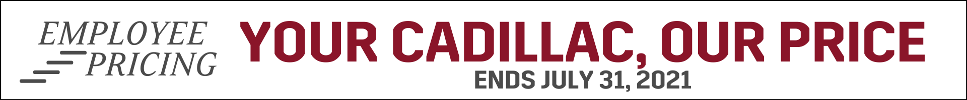 Employee Pricing Event GM Employee Pricing on Cadillac