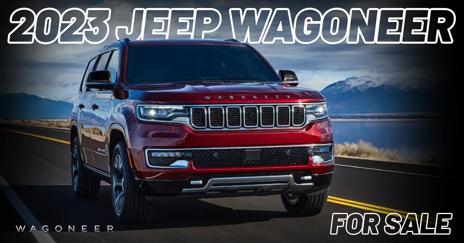 2023 Jeep Wagoneer for Sale in Toronto, Mississauga, Brampton: Now in Stock