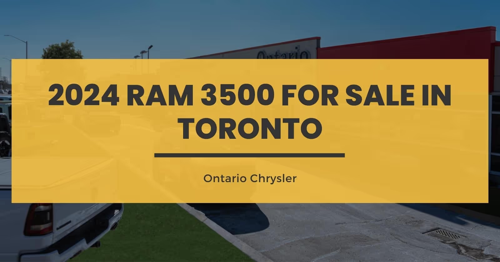 2024 Ram 3500 for Sale in Toronto, Mississauga, and Brampton