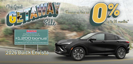 Get financing as low as 0% for up to 36 months OAC and Costco Member bonus on 2026 Buick Envista