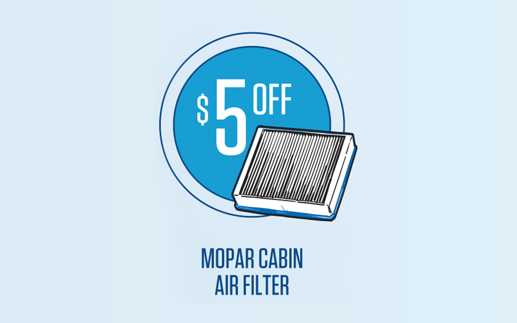 Save $5 on a Cabin Air Filter