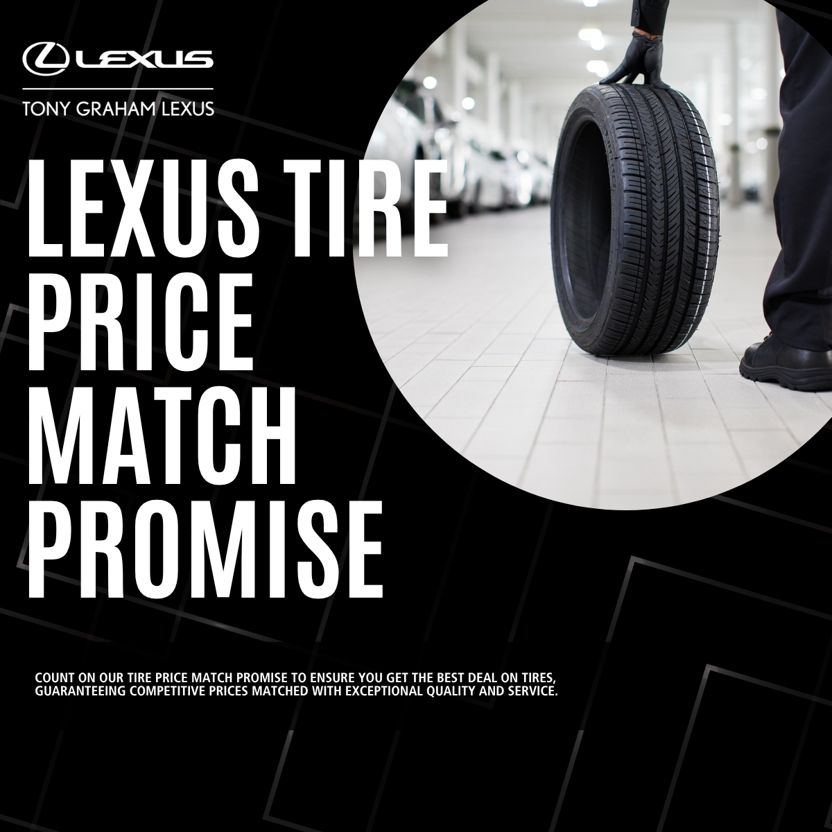 Offer – Lexus Tire Price Match Promise