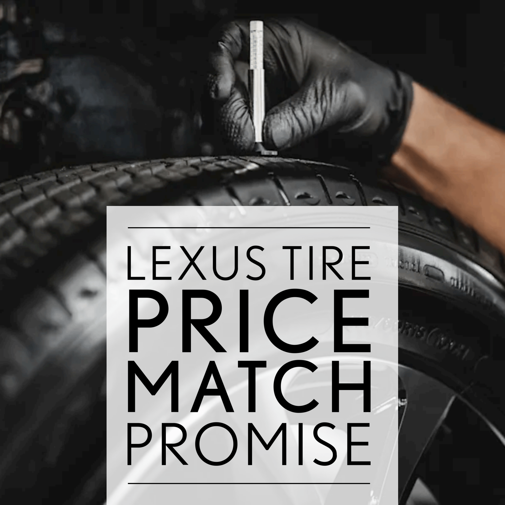 Lexus Tire Price Match Promise