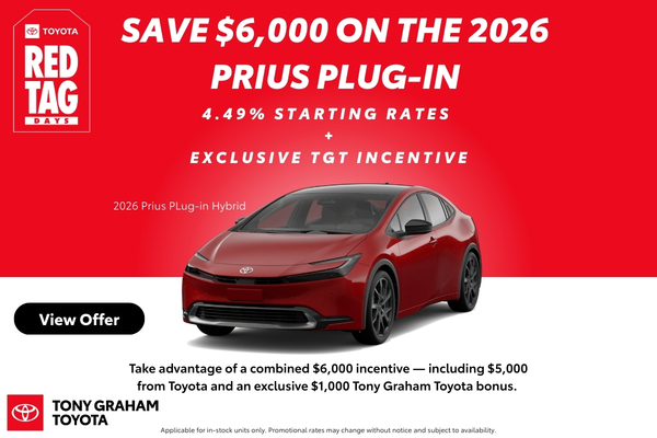 2026 Toyota Prius Plug-In incentive offer at Tony Graham Toyota 2026 Toyota Prius Plug-In hybrid at Tony Graham Toyota with $6,000 incentive and rates starting at 4.49% during Toyota Red Tag Days