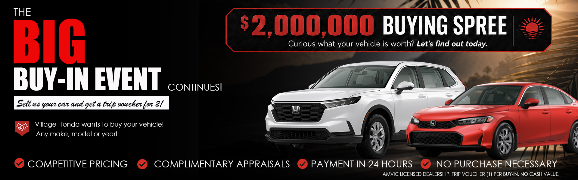 SELL VILLAGE HONDA YOUR CAR - GET A TRIP VOUCHER!