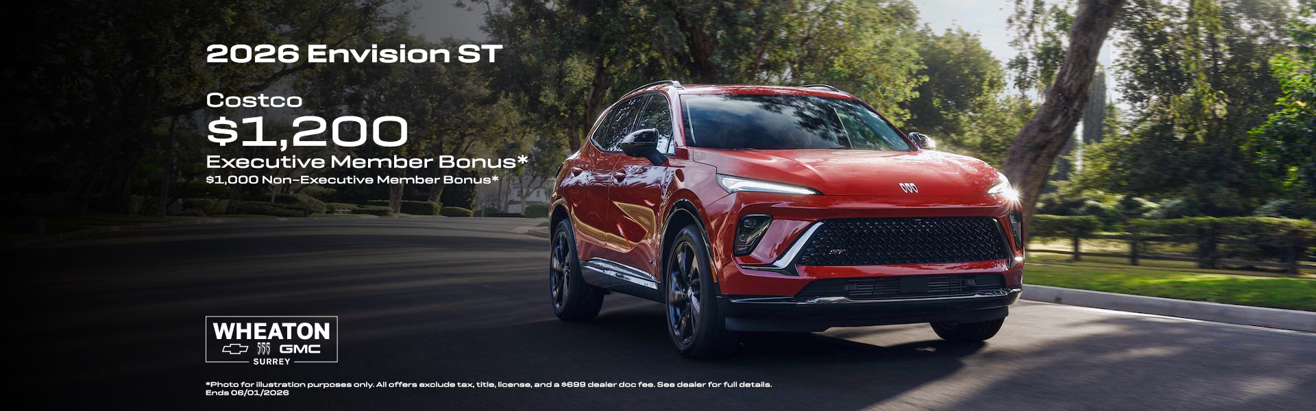 Photo for illustration purposes only. To qualify for a $1,200 (Executive Member) // $1,000 (Non-Executive Member) Member-only Bonus, you must be a Canadian resident holding a valid driver’s licence, have been an active Costco member as of April 30, 2026, and must: (1) Register with Costco to receive your non-transferable Authorization Number; (2) Present the Authorization Number to a participating dealer; (3) Retail purchase, finance or lease an eligible new or demonstrator 2026 or remaining in-stock (while limited supplies last) 2025 Chevrolet Equinox EV, Blazer EV, Silverado EV, GMC Sierra EV, Hummer EV SUV, Hummer EV SUT, Cadillac Escalade IQ, or 2026 Cadillac OPTIQ, LYRIQ, VISTIQ, Escalade IQL, Buick Envista, Encore GX , Chevrolet Trax, Trailblazer or 2027 Chevrolet Bolt, Cadillac VISTIQ delivered from May 1, 2026, to June 30, 2026. If applicable, factory order or dealer trade may be required but may not always be available. Bonus is deducted after taxes are applied to the vehicle purchase price. The purchase or lease of a vehicle does not qualify for the calculation of the Costco Executive Membership 2% Reward. Offer may not be redeemed for cash. Conditions and limitations apply to this limited time offer. See participating dealer for details. For full program details and for any applicable exclusions see a participating dealer or CostcoAuto.ca. Offer is valid at participating authorized GM Canada dealers. Offer available in Canada only. Offer is subject to change without notice. Void where prohibited. Costco and its affiliates do not sell automobiles nor negotiate individual transactions. COSTCO and COSTCO WHOLESALE are trademarks owned by Price Costco International Inc. and are used under licence.