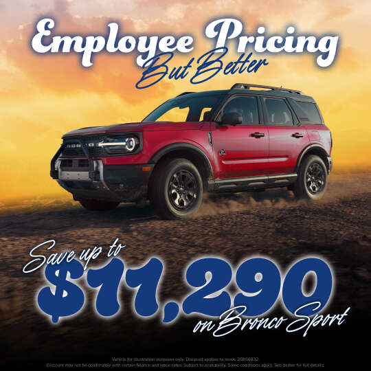 Bronco Sport – Adventure Comes Standard. Savings Come Easy. Bronco Sport – Adventure Comes Standard. Savings Come Easy.