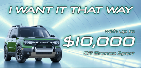 Save up to $10,000 of Bronco Sport