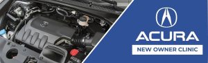 Acura New Owner Clinic