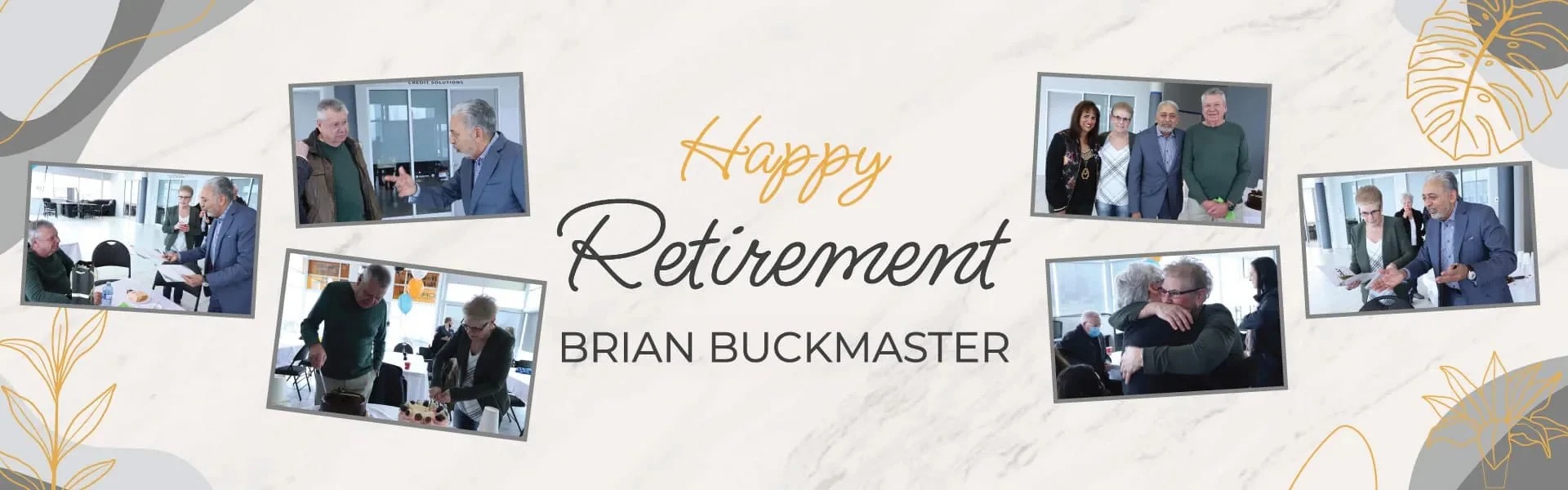 Happy Retirement Brian Buckmaster