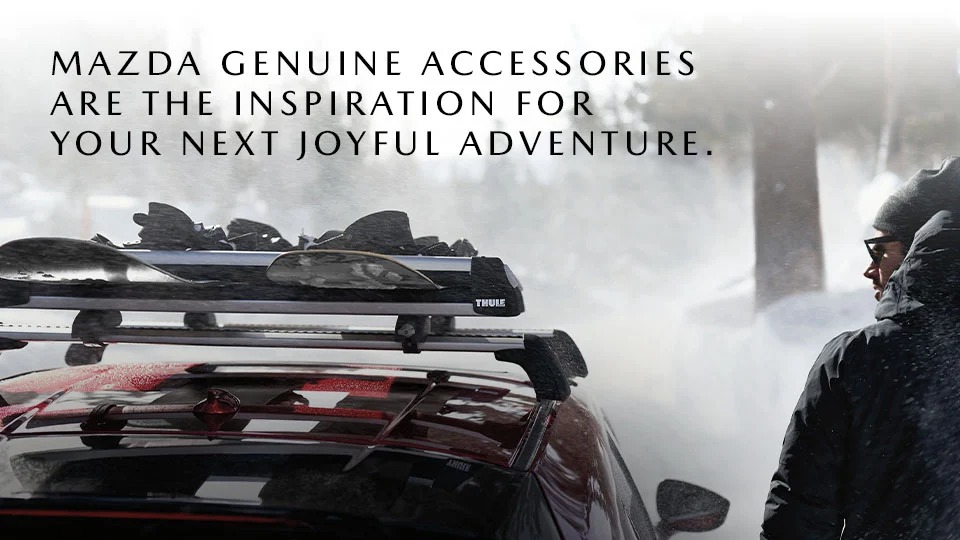 PERSONALIZE YOUR MAZDA