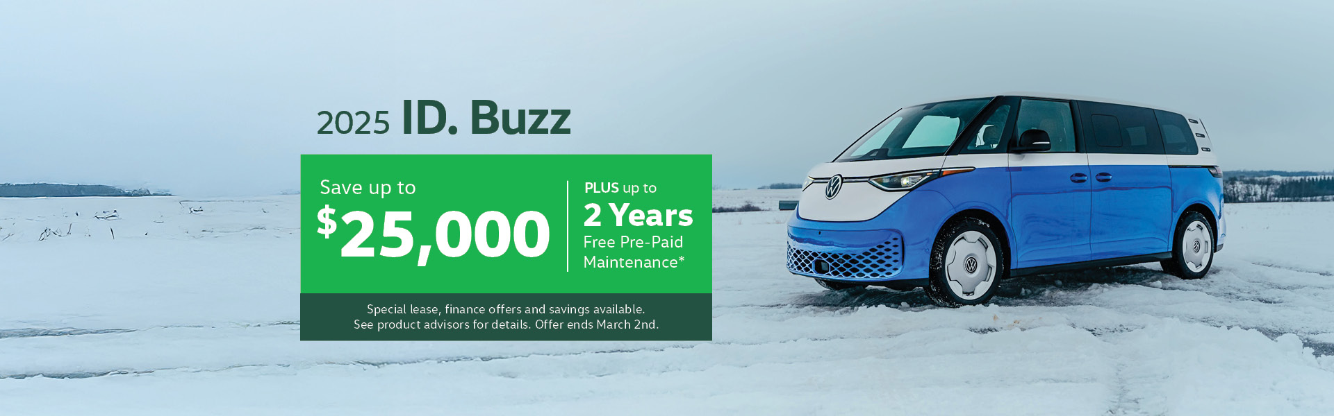 2025 Volkswagen ID. Buzz offer for up to $25,000 in savings